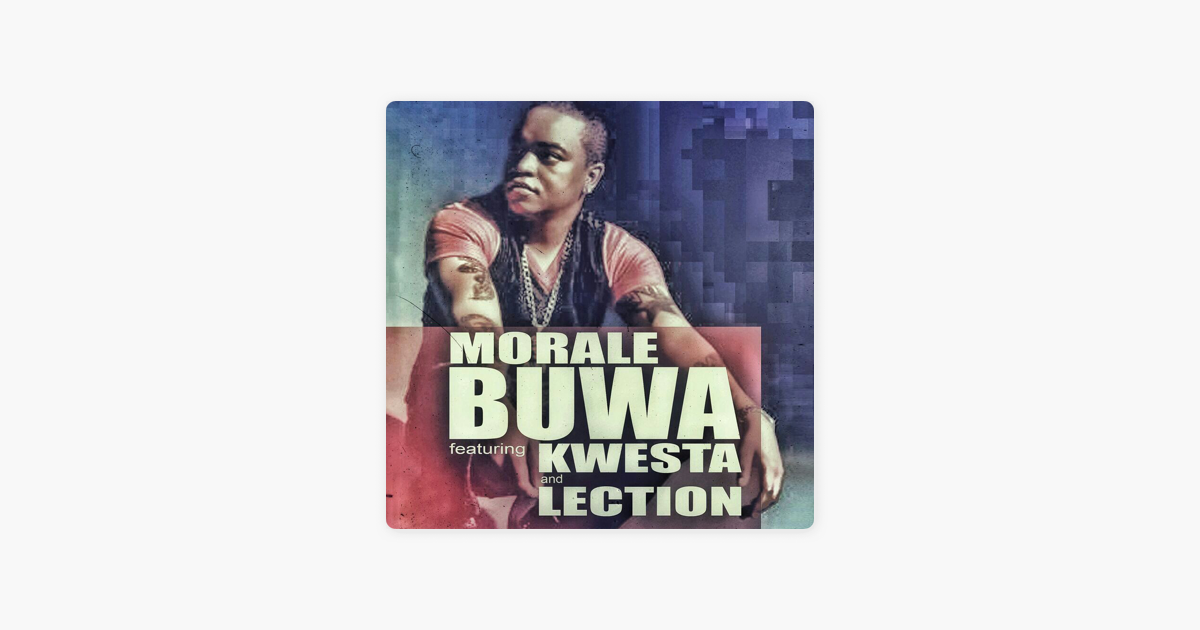 lection ft kwesta buwa mp3