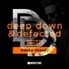 Deep Down & Defected, Vol. 7: Franky Rizardo