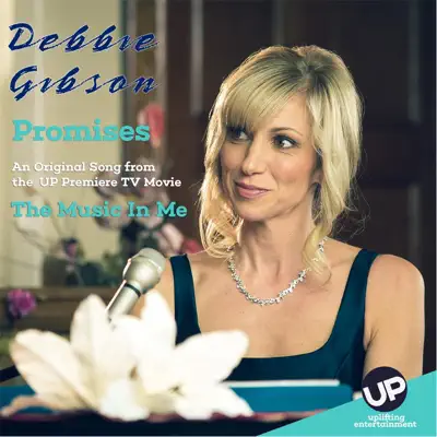 Promises (From "the Music In Me") - Single - Debbie Gibson