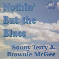 Nothin' but the Blues by Sonny Terry & Brownie McGhee album reviews, ratings, credits