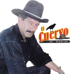 El Cuervo De Sinaloa - Te extraño