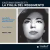 Donizetti: La fille du régiment (Live) [Sung in Italian] album lyrics, reviews, download