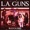 L.A. Guns - Slap In The Face (cd. Cocked & Loaded Live - 2021)
