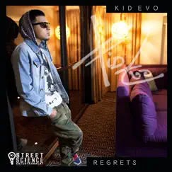 Regrets - Single by Kid Evo album reviews, ratings, credits
