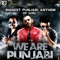 We Are Punjabi (feat. Juggy D.) - Single