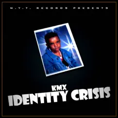 Identity Crisis by KMX album reviews, ratings, credits