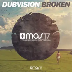Broken - Single - DubVision Broken - Single - DubVision