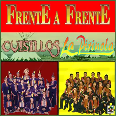 Frente a Frente - Banda La Pirinola