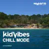 Stream & download Chill Mode - Single