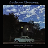 Jackson Browne - The Road and the Sky