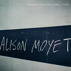 Minutes and Seconds (live) - Alison Moyet