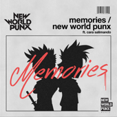 Memories (feat. Cara Salimando) - New World Punx