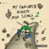 My Favourite Acoustic Pop Songs, Vol. 2 artwork