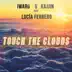 Touch the Clouds (feat. Lucia Ferrero) - Single album cover