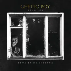 Ghetto Boy - Single - King Los