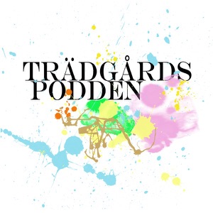 Trädgårdspodden avsnitt 28 – det färgglada