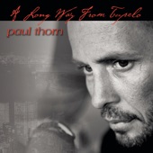 Paul Thorn - It's a Great Day to Whup Somebody's Ass