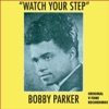 Watch Your Step - Single, 2015