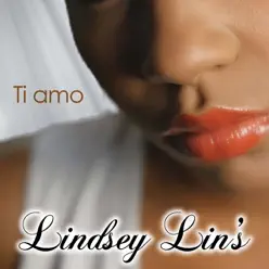 Ti amo - Single - Lindsey Lin's Ti amo - Single - Lindsey Lin's