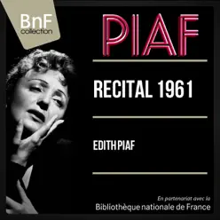 Récital 1961 (feat. Jacques Lesage et son orchestre) [Live, Stereo Version] - Édith Piaf