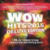 WOW Hits 2015 (Deluxe Edition), 2014