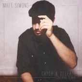 Matt Simons - Catch & Release