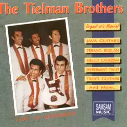 Live in Germany (1960/62) - The Tielman Brothers Live in Germany (1960/62) - The Tielman Brothers