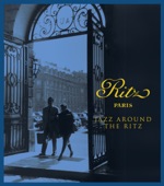 Ritz Paris - Jazz Around the Ritz