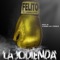 La Jodienda - Felito El Caballote lyrics