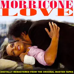 Morricone Love (Original Soundtrack) - Ennio Morricone