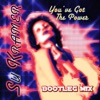 You've Got the Power (Bootleg Mix) - Single