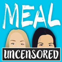 MEAL Uncensored