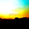 Entrance - EP