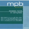 MPB 5 Estrelas Bossa Nova e Canções, Vol. 2