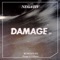 Damage (Pelikann Remix) - Negativ lyrics