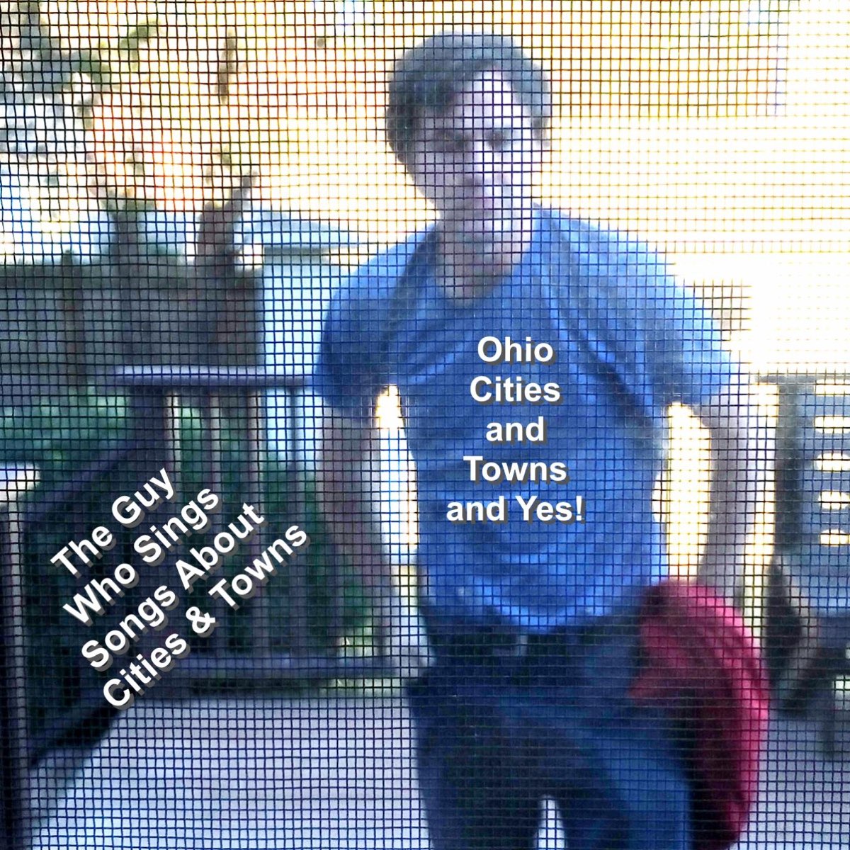 ‎Ohio Cities and Towns and Yes! by The Guy Who Sings Songs About Cities