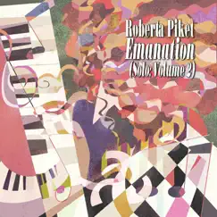 Emanation: Solo, Vol. 2 by Roberta Piket album reviews, ratings, credits