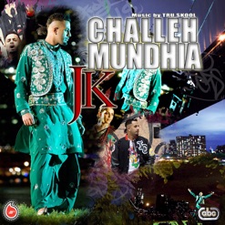 CHALLEH MUNDHIA cover art
