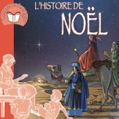 L'histoire de Noël (Racontée aux enfants par la comtesse de Ségur, en 24 épisodes) artwork