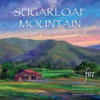 Sugarloaf Mountain: An Appalachian Gathering