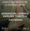 Instrumental Karaoke Series: Julio Iglesias, Vol. 4 (Karaoke Version) - Agrupacion LatinHits