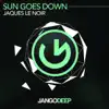 Stream & download Sun Goes Down - Single