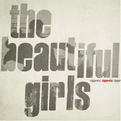 Ziggurats (Bonus Track Version) - The Beautiful Girls