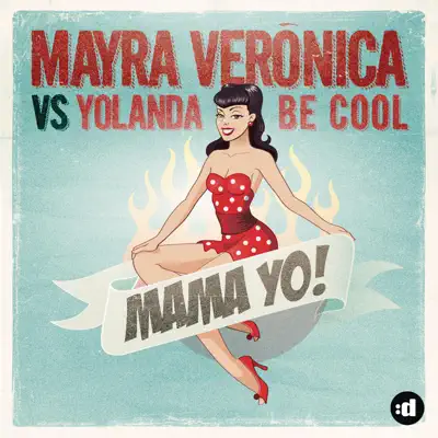 Mama Yo! - Single - Yolanda Be Cool