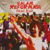Salam Reformasi album lyrics, reviews, download
