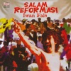 Salam Reformasi