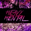 Heavy Mental - Single