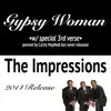 Stream & download Gypsy Woman (Special 3rd Verse) [Re-Recorded] - Single