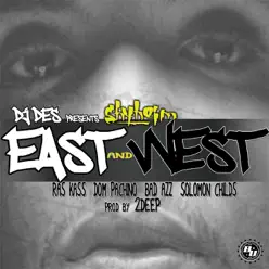 East & West (feat. Ras Kass, Dom Pachino, Bad Azz & Solomon Childs) - Single - Shyheim East & West (feat. Ras Kass, Dom Pachino, Bad Azz & Solomon Childs) - Single - Shyheim