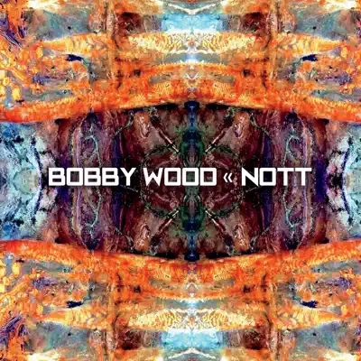 Nott - Bobby Wood